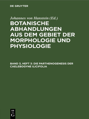 cover image of Die Parthenogenesis der Caelebogyne ilicifolia